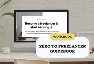 Zero to Freelancer Guidebook